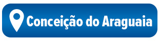 botão CONCEIÇÃO DO ARAGUAIA